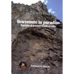 Benvenuto in paradiso. Raccolta di pensieri rivolti al cielo